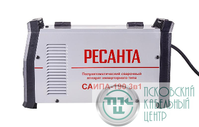 Инвертор сварочный полуавтомат. САИПА-190 3в1 (MIG/MAG) Ресанта 65/182